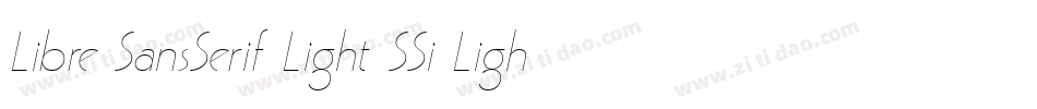 Libre SansSerif Light SSi Light Italic字体转换